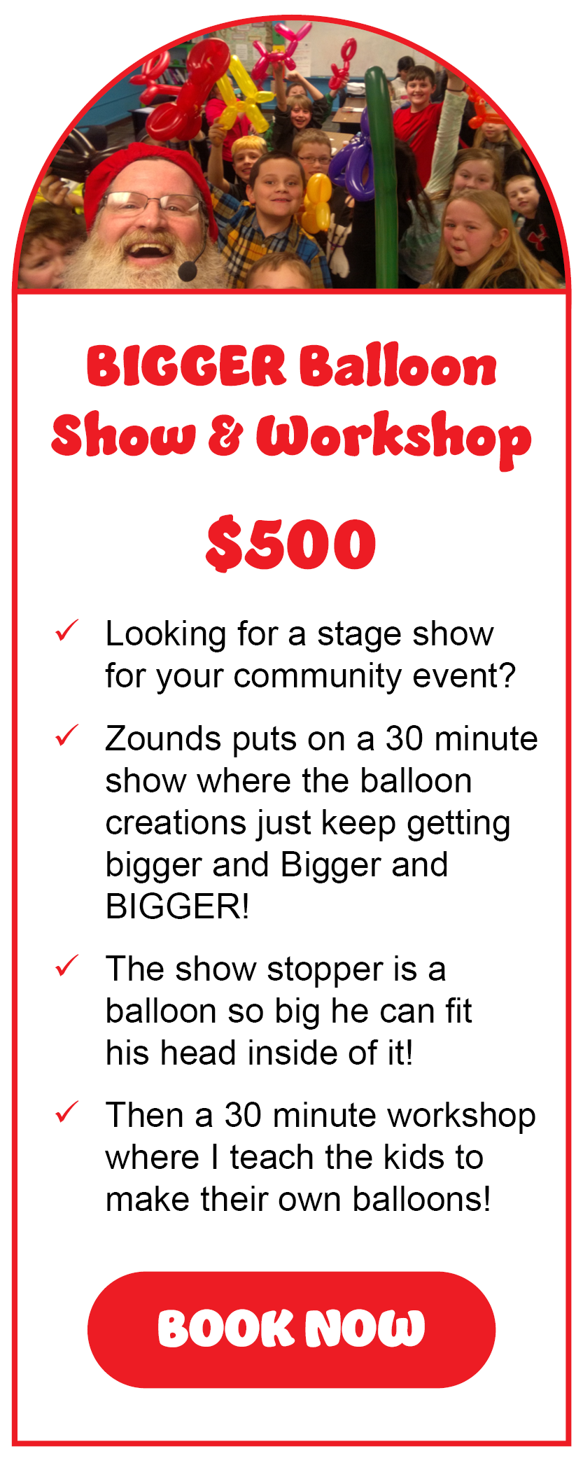 Balloon Show and Workshop